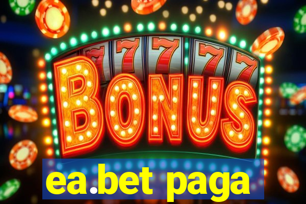 ea.bet paga